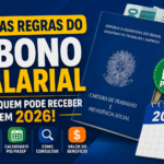 Novas Regras do Abono Salarial: veja quem pode receber em 2026